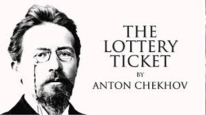 The Lottery Ticket by Anton Chekhov (Alternative Spelling) in Phwin